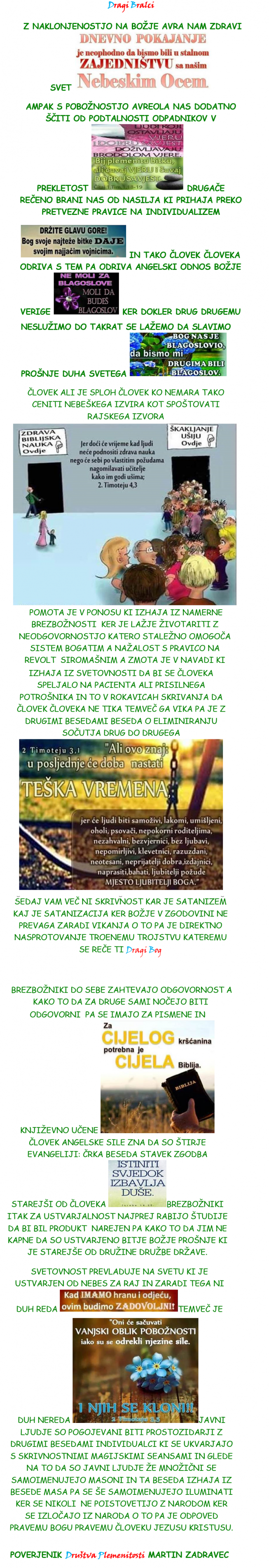 Z NAKLONJENOSTJO NAM BOZJE AVRA NAM ZDRAVI SVET